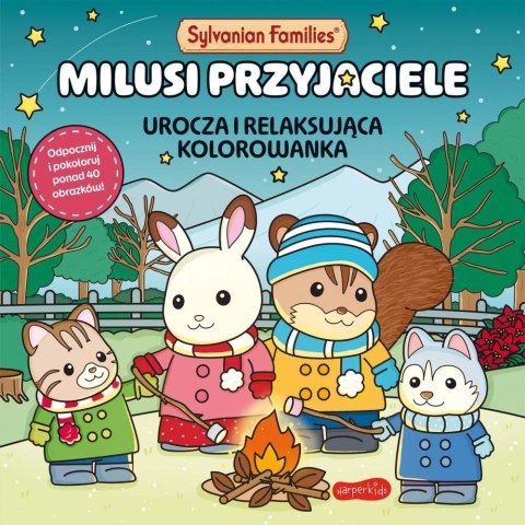HarperKids - Sylvanian Families. Milusi Przyjaciele. Kolorowanka