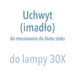 FAMED UCHWYT DO STOŁU SOLIS 30X Uchwyt stołowy do mocowania lamp diagnostycznych