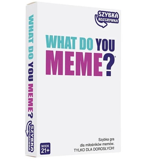 What Do You Meme? Szybka rozgrywka - Gra dla dorosłych